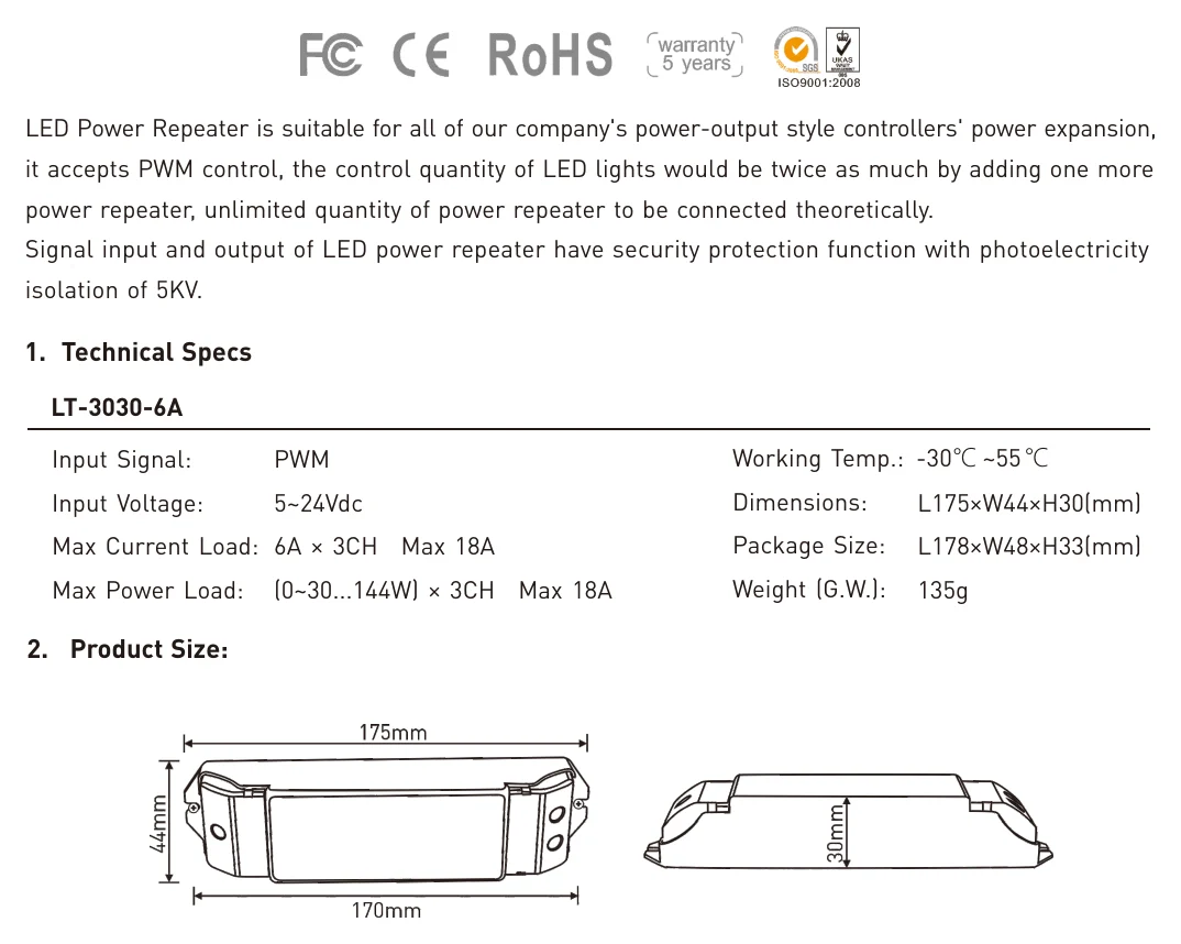 LT-3030-6A LED Power Repeater is suitable for all of our company's…