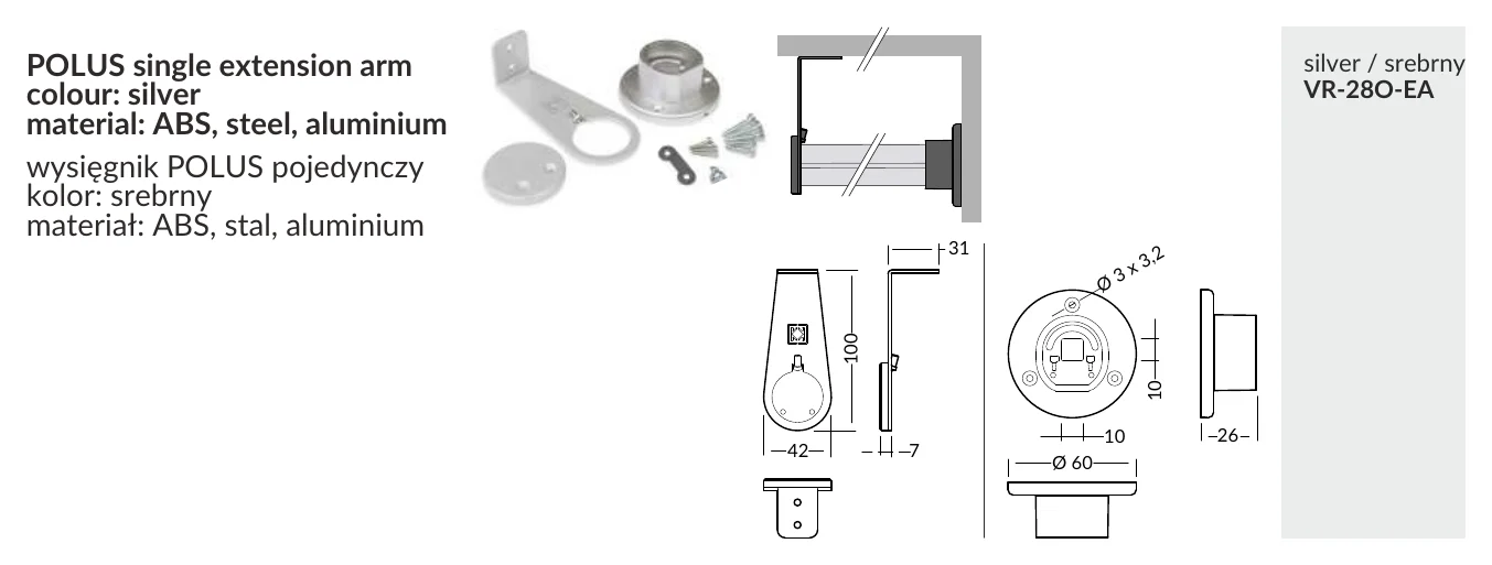 VR-28O-EHG POLUS single extension arm